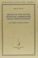 Saggio di una nuova edizione commentata delle opere di Dante vol.1 di Enrico Malato edito da Salerno