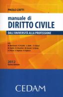 Manuale di diritto civile. Dall'Università alla professione di Paolo Zatti edito da CEDAM