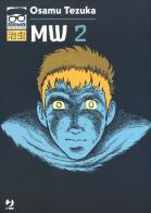 MW vol.2 di Osamu Tezuka edito da Edizioni BD