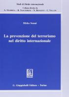 La prevenzione del terrorismo nel diritto internazionale di Mirko Sossai edito da Giappichelli