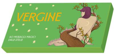 Vergine. Zodiaco in tasca. 40 messaggi magici dalle stelle di Ginny Chiara Viola edito da White Star