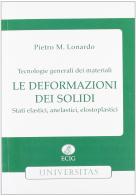 La deformazione dei solidi di Pietro M. Lonardo edito da ECIG
