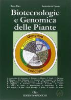 Biotecnologie e genomica delle piante di Rosa Rao, Antonietta Leone edito da Idelson-Gnocchi