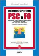 Modelli semplificati di PSC e FO. Con Contenuto digitale per download e accesso on line di Antonio Leonardi, Vincenzo Mainardi edito da Grafill