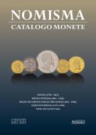 Nomisma. Catalogo Monete 2022-2023 edito da Nomisma