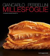 Millesfoglie di Giancarlo Perbellini edito da Italian Gourmet