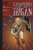 L' impero Trigan vol.3 di Mike Butterworth, Dan Lawrence edito da Lion