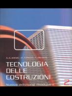 Tecnologia delle costruzioni vol 2 vol.2 di Koenig Giovanni Klaus, Biagio Furiozzi, Giovanni Fanelli edito da Le Monnier