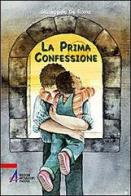 La prima confessione di Giuseppino De Roma edito da EMP