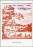 La storia economica e sociale della proprietà di Franco Negro edito da Forni