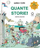 Quante storie! Guarda e scopri. Ediz. illustrata di Cristina Losantos edito da Il Leone Verde