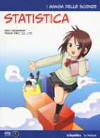 Statistica. I manga delle scienze vol.5 di Shin Takahashi edito da Gedi (Gruppo Editoriale)