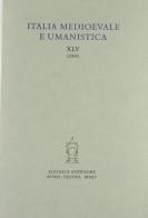 Italia medioevale e umanistica vol.65 edito da Antenore