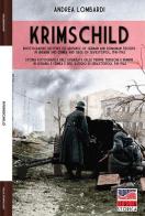 Krimschild 1941-1942. Ediz. italiana e inglese di Andrea Lombardi edito da Soldiershop