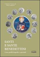 Santi e sante benedettini. Cento profili biografici e spirituali edito da Edizioni Palumbi