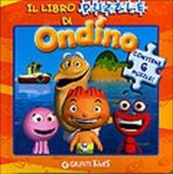 Ondino. Libro puzzle edito da Giunti Kids