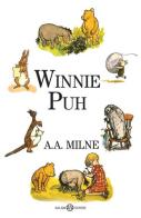 Winnie Puh. Ediz. speciale di A. A. Milne edito da Salani