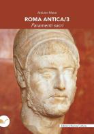 Roma antica vol.3 di Arduino Maiuri edito da Nuova Cultura