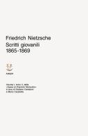 Scritti giovanili 1865-1869 vol.1.2 di Friedrich Nietzsche edito da Adelphi