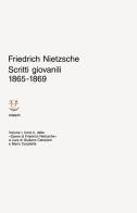 Scritti giovanili 1865-1869 vol. 1.2 di Friedrich Nietzsche edito da Adelphi