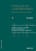 Istituzioni del federalismo. Rivista di studi giuridici e politici (2024) vol. 4 edito da Rubbettino
