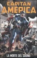 La morte del sogno. Capitan America di Ed Brubaker edito da Panini Comics