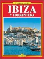 Ibiza e Formentera. Ediz. spagnola edito da Bonechi