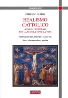 Realismo cattolico di Fabrizio Fabbri edito da Il Cerchio