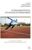 Ultramaratoneta. Un'analisi interminabile edito da Aras Edizioni