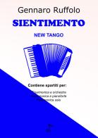 Sientimento. New tango di Gennaro Ruffolo edito da GDE Edizioni Musicali
