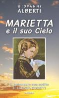 Marietta e il suo cielo di Giovanni Alberti edito da Edizioni Palumbi