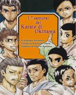I 7 samurai del karate di Okinawa di Hokama Tetsuhiro edito da Youcanprint