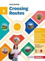 Crossing Routes. Per la Scuola media vol. 1 di Jenny Dooley edito da Zanichelli