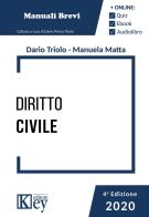 Diritto civile di Dario Primo Triolo, Manuela Maria Lina Matta edito da Key Editore