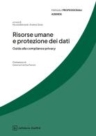 Risorse umane e protezione dei dati edito da Giuffrè