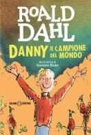 Danny il campione del mondo di Roald Dahl edito da Salani