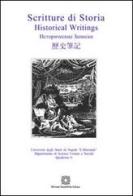 Scritture di storia. Historical Writings. Ediz. bilingue vol.6 edito da Edizioni Scientifiche Italiane