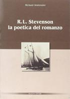 R. L. Stevenson: la poetica del romanzo di Riccardo Ambrosini edito da Bulzoni