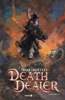 Death dealer. Le nuove avventure vol. 2 di Frank Frazetta edito da Editoriale Cosmo
