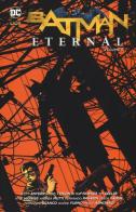 Batman eternal vol.4 di Scott Snyder edito da Lion