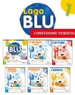 Lago blu. Per la Scuola elementare. Con e-book. Con espansione online vol.1 edito da Giunti T.V.P.