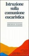 Istruzione sulla comunione eucaristica edito da EDB