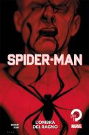 L' ombra del ragno. Spider-Man di Chip Zdarsky, Pasqual Ferry edito da Panini Comics