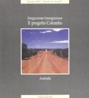 Il progetto Colombo. Australia edito da Electa Mondadori