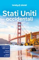 Stati Uniti occidentali edito da Lonely Planet Italia