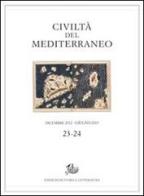Civiltà del Mediterraneo vol. 23-24 edito da Storia e Letteratura