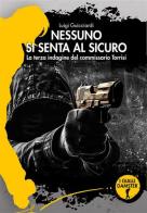 Nessuno si senta al sicuro. La terza indagine del commissario Torrisi di Luigi Guicciardi edito da Damster
