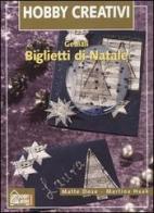 Geniali biglietti di Natale di Malte Dose, Martina Haak edito da Hobby & Work Publishing