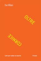 Oltre cornice di Eva Villani edito da Robin Edizioni