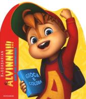 Alvinn!!! and the Chipmunks. Gioca e colora edito da Mondadori